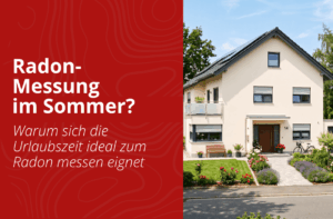 Radonmessung im Urlaub - Digitales Radonmessgerät misst Radonwerte während der Urlaubszeit in einem Wohnhaus
